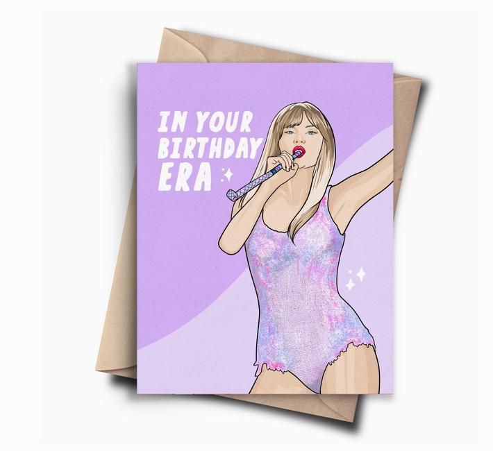 In Your Birthday Era - Taylor Swift Funny Birthday Card